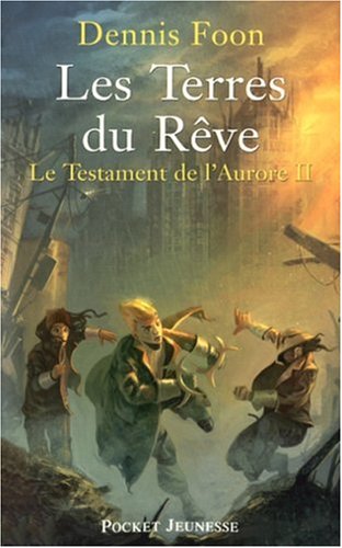 Livre Les terres du rêve - Dennis Foon (Livre d'occasion) - ISBN 2266169785
