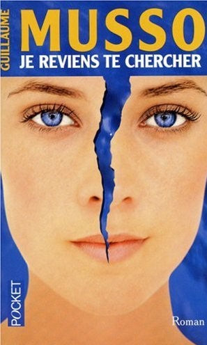Livre Je reviens te chercher - Guillaume Musso (Livre d'occasion) - ISBN 2266192361
