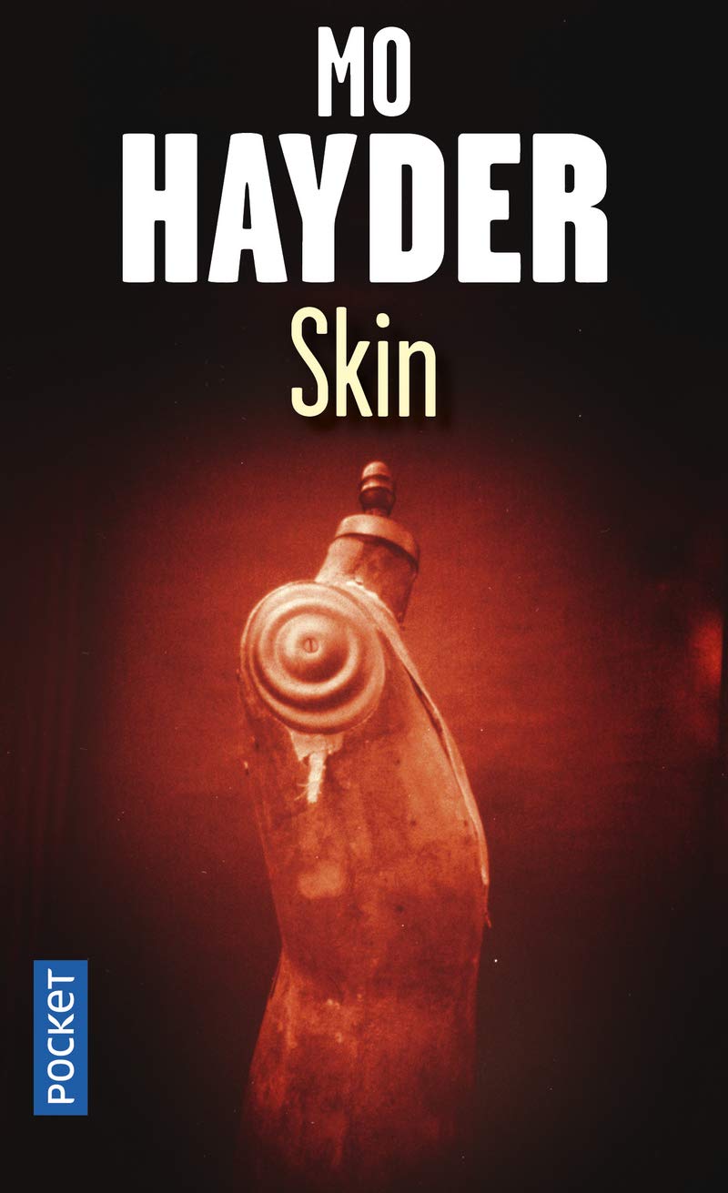 Livre Skin - Mo Hayder (Livre d'occasion) - ISBN 2266199455