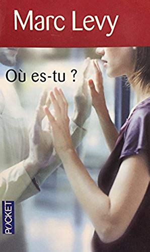 Livre Où es-tu ? - Marc Levy (Livre d'occasion) - ISBN 2266199587