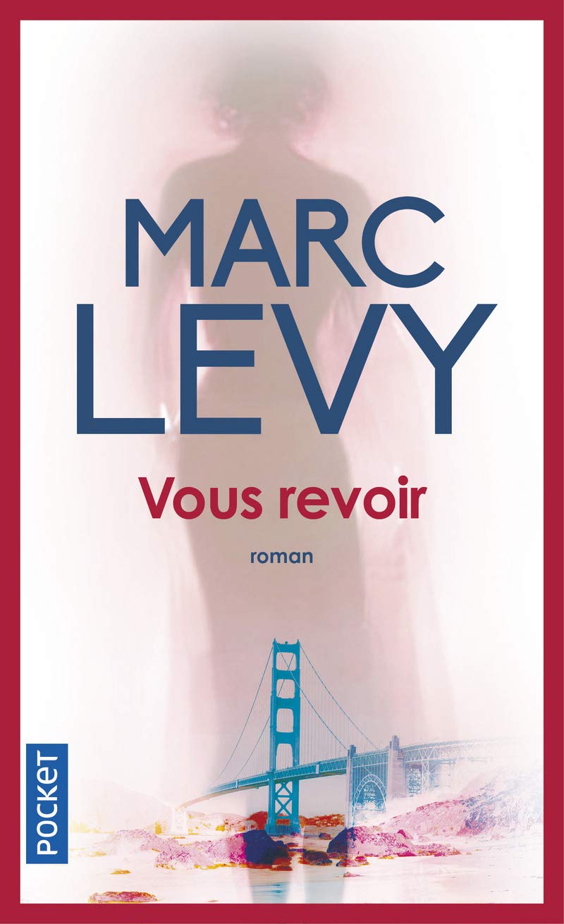 Livre Vous revoir - Marc Levy (Livre d'occasion) - ISBN 2266199609