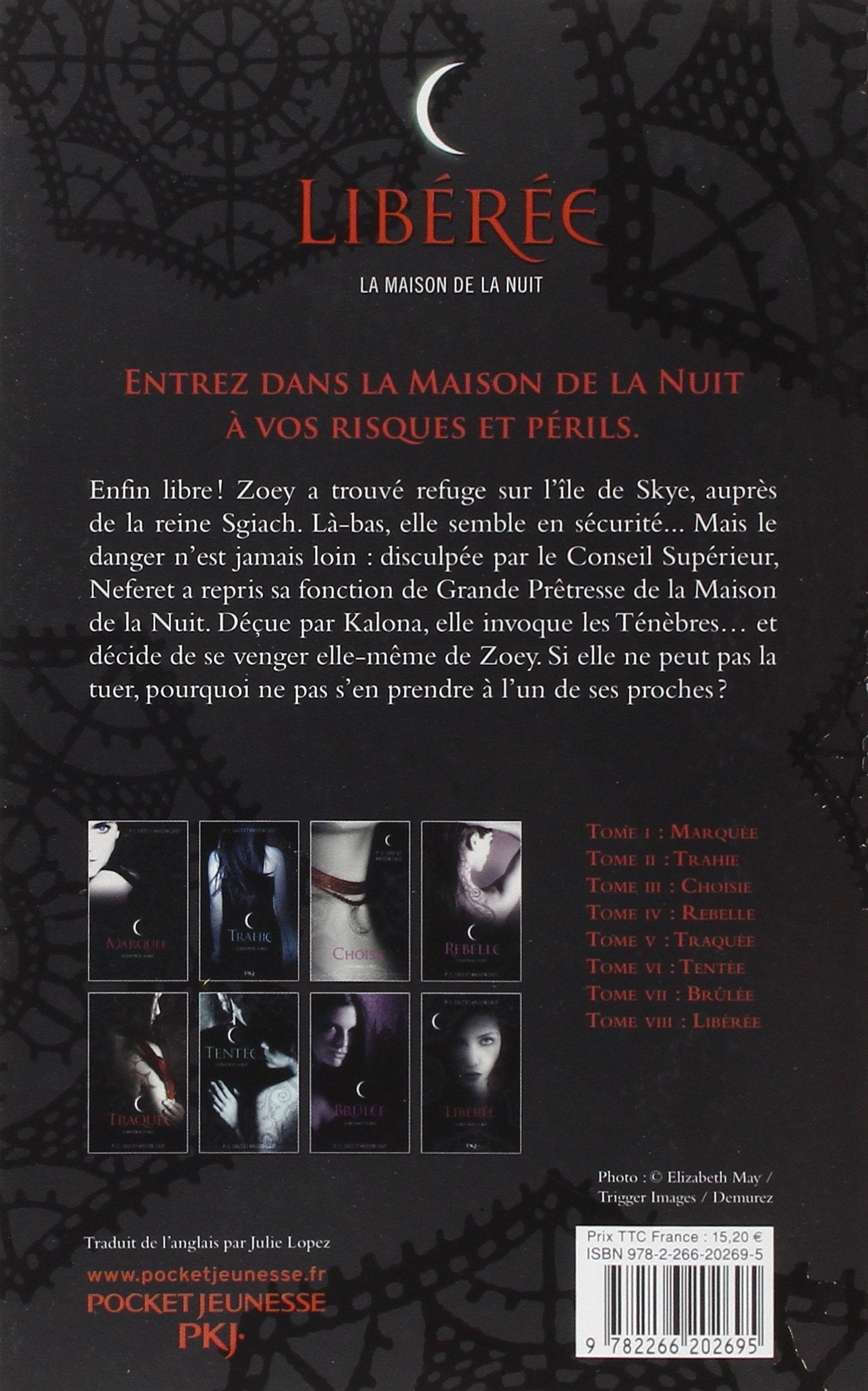 Livre La maison de la nuit # 8 : Libérée (P.C. Cast, Kristin Cast) (Livre d'occasion) - ISBN...