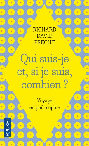 Livre Qui suis-je et, si je suis, combien? - Richard David Precht (Livre d'occasion) - ISBN 22662...