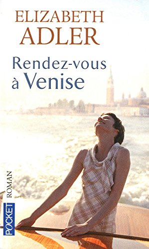 Livre Rendez-vous à Venise - Elizabeth Alder (Livre d'occasion) - ISBN 2266213970