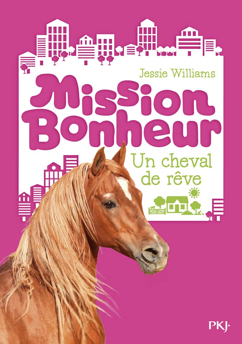 Livre Un cheval de rêve - Jessie Williams (Livre neuf) - ISBN 2266241249