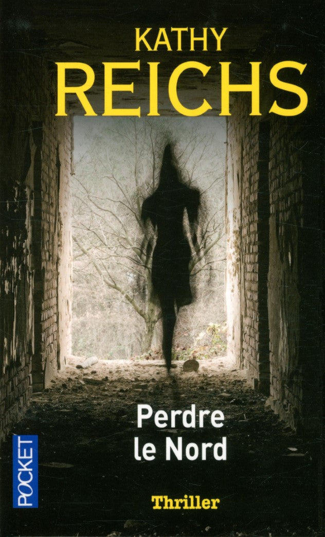 Livre Perdre le Nord (Kathy Reich) (Livre d'occasion) - ISBN 2266255088