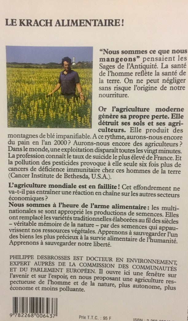 Livre Le Krach alimentaire : Nous reviendrons paysans - Philippe Desbrosses (Livre d'occasion) - ...