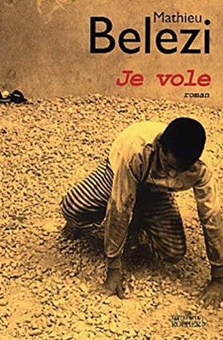 Livre Je vole - Mathieu Belezi (Livre d'occasion) - ISBN 226804341X