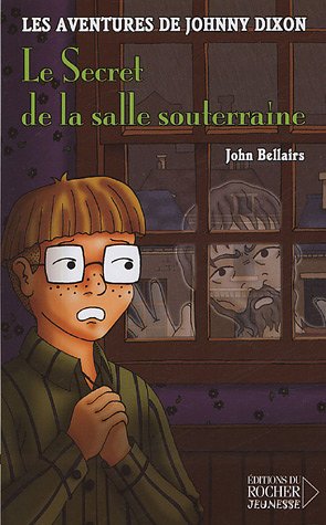 Livre Le secret de la salle souterraine - John Bellairs (Livre d'occasion) - ISBN 2268053067