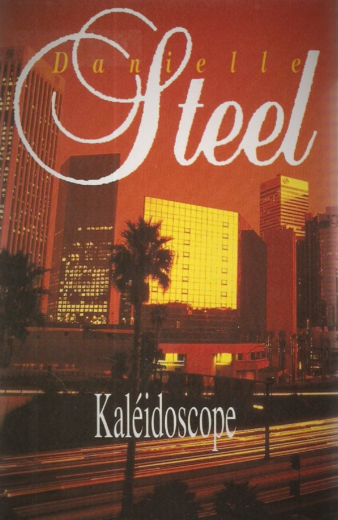 Livre Kaléidoscope - Danielle Steel (Livre d'occasion) - ISBN 2724263162