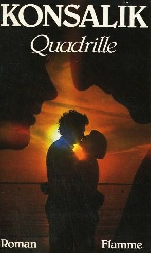 Livre Quadrille - Heinz G. Konsalik (Livre d'occasion) - ISBN 2277021121