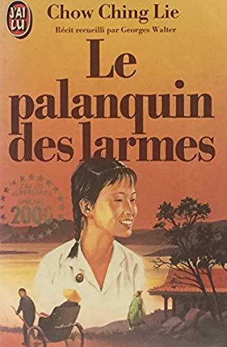 Livre Le palanquin des larmes - Chow Ching Lie (Livre d'occasion) - ISBN 2277128597