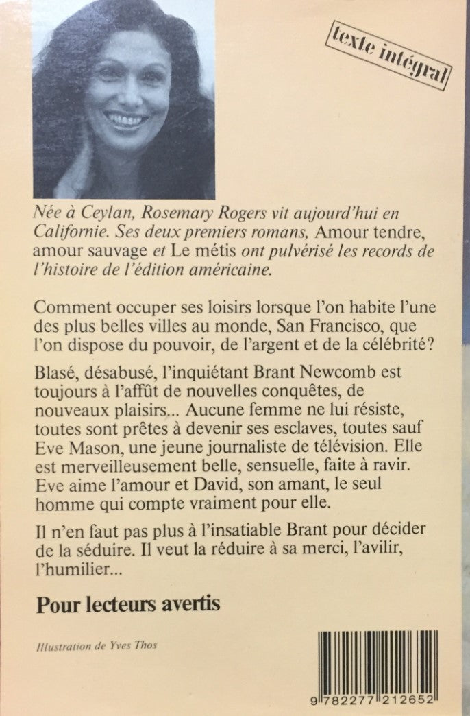 Livre Les insatiables - Rosemary Rogers (Livre d'occasion) - ISBN 2277212652