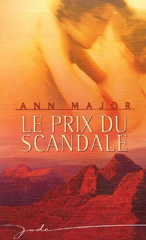 Livre Le prix du scandale - Ann Major (Livre neuf) - ISBN 2280094150