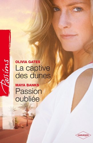 Livre La captive des dunes – Passion oubliée - Olivia Gates (Livre d'occasion) - ISBN 2280246309