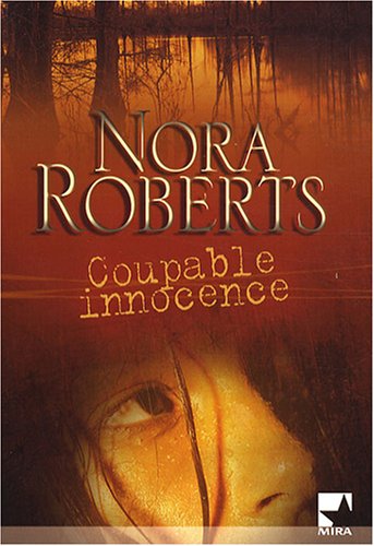 Livre Coupable innocence - Nora Roberts (Livre d'occasion) - ISBN 2280840251