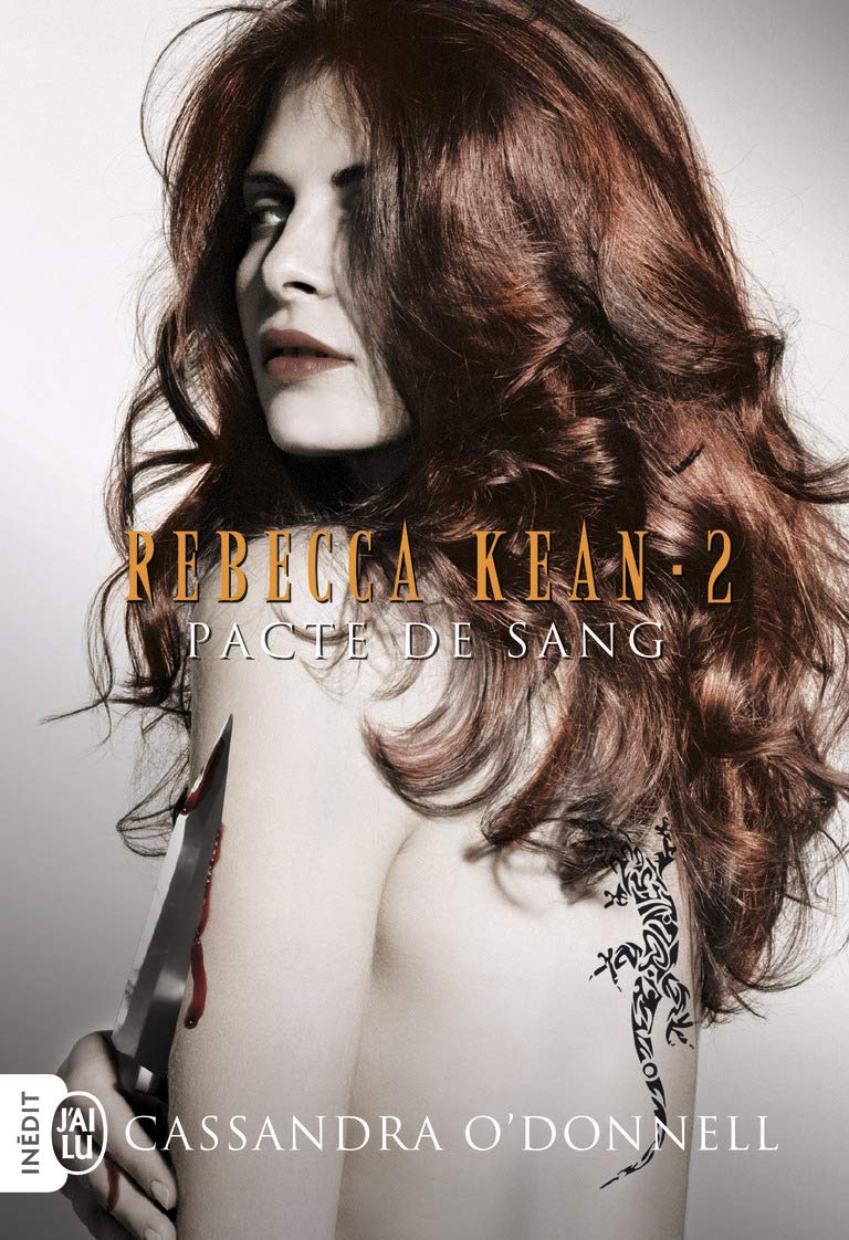 Livre ISBN 2290031127 Rebecca Kean # 2 : Pacte de sang (Cassandra O'Donnell)