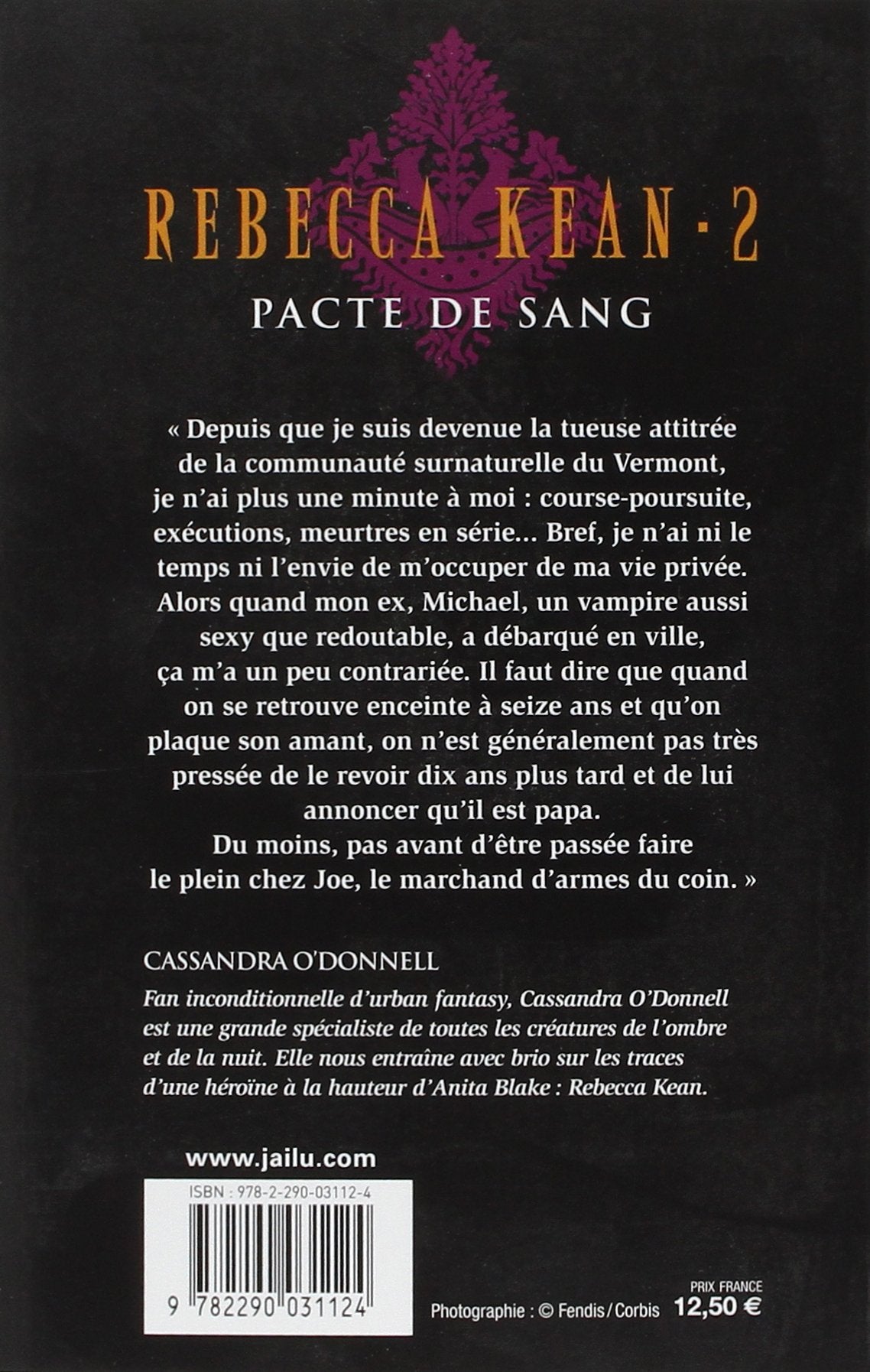 Rebecca Kean # 2 : Pacte de sang (Cassandra O'Donnell)