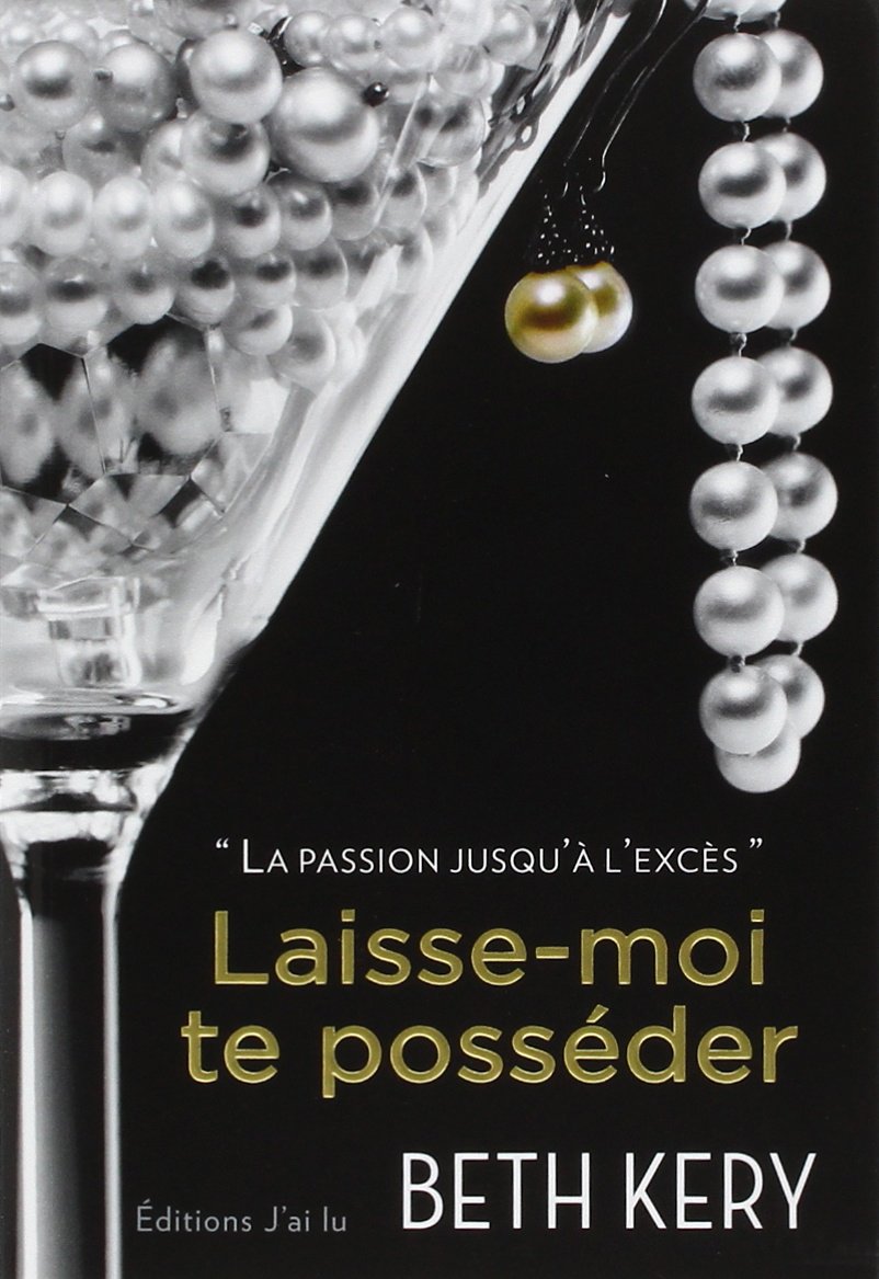 Livre Laisse-moi te posséder - Beth Kery (Livre d'occasion) - ISBN 2290072060