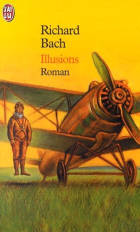Livre Illusions (Richard Bach) (Livre d'occasion) - ISBN 2290306428