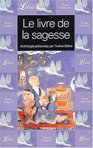 Livre Le livre de la sagesse - Yveline Brière (Livre d'occasion) - ISBN 2290314625