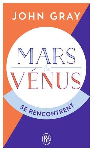 Livre Mars et Vénus se rencontrent - John Gray (Livre d'occasion) - ISBN 2290337730
