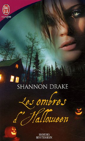 Livre Les ombres de l'Halloween - Shannon Drake (Livre d'occasion) - ISBN 2290344605
