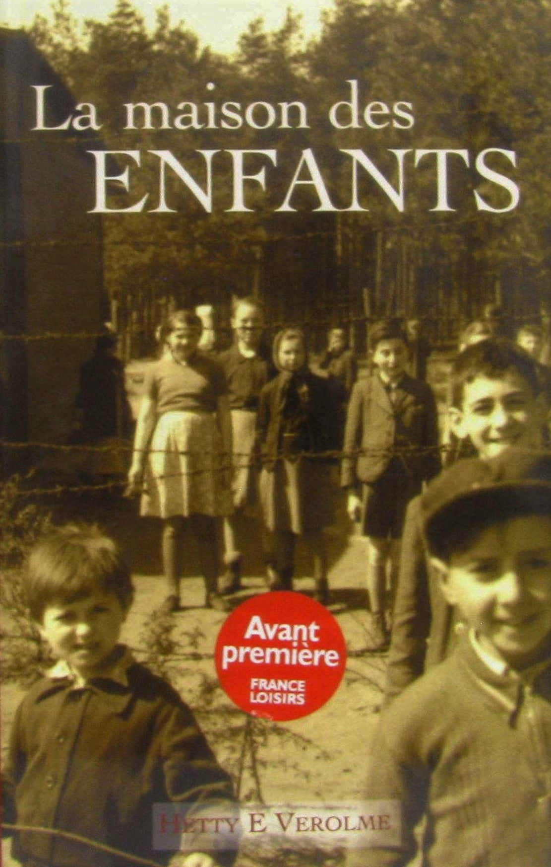 Livre La maison des enfants - Hetty E. Verolme (Livre d'occasion) - ISBN 2298000050