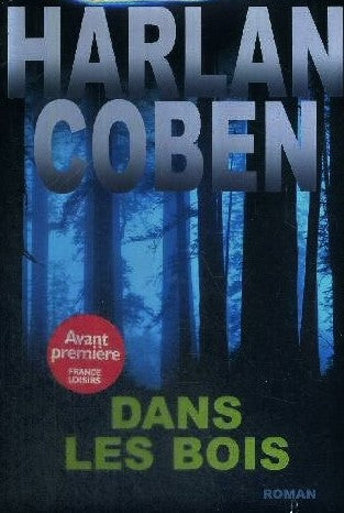 Livre Dans les bois - Harlan Coben (Livre d'occasion) - ISBN 2298004056