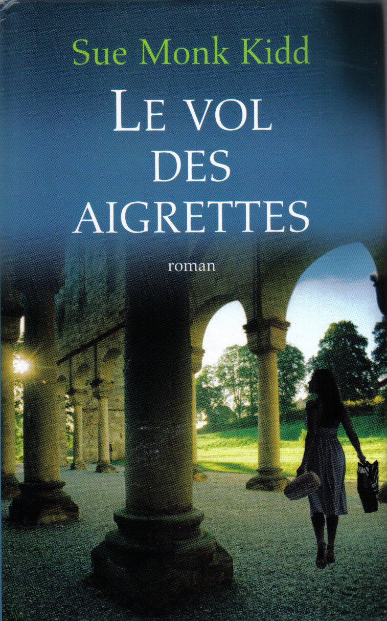 Livre Le vol des aigrettes - Sue Monk Kidd (Livre d'occasion) - ISBN 229800482X