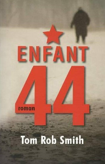 Livre Enfant 44 - Tom Rob Smith (Livre d'occasion) - ISBN 2298026335