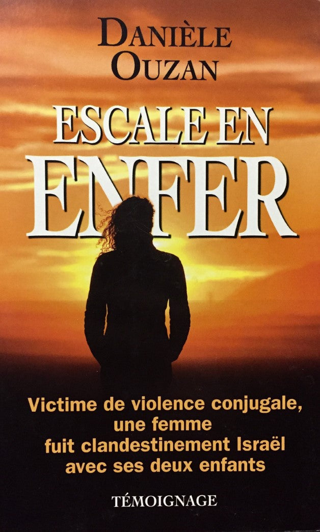 Livre Escale en enfer - Danièle Ouzan (Livre d'occasion) - ISBN 2298030669