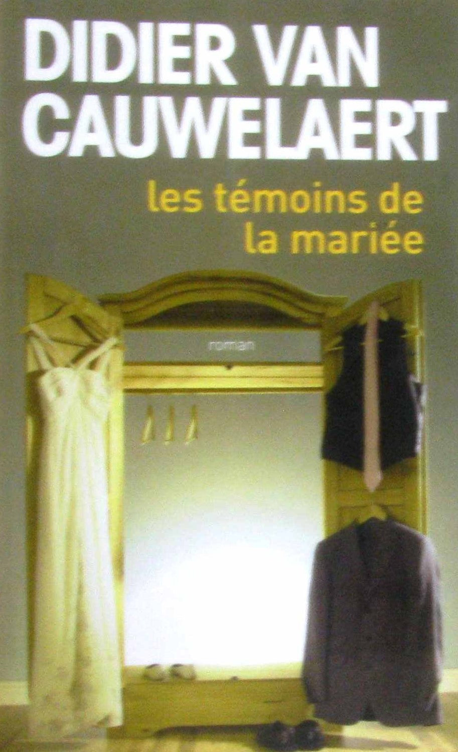 Livre Les témoins de la mariée - Didier Van Cauwelaert (Livre d'occasion) - ISBN 2298040885