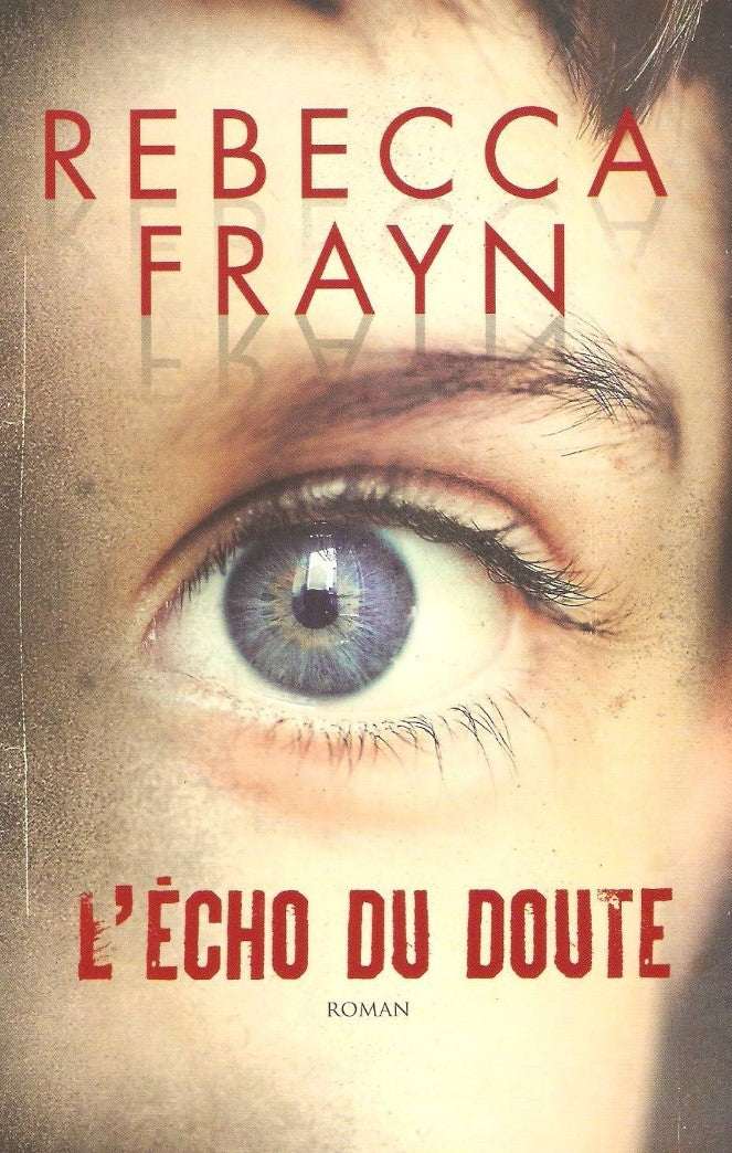 Livre L'écho du doute - Rebecca Frayn (Livre d'occasion) - ISBN 2298042144