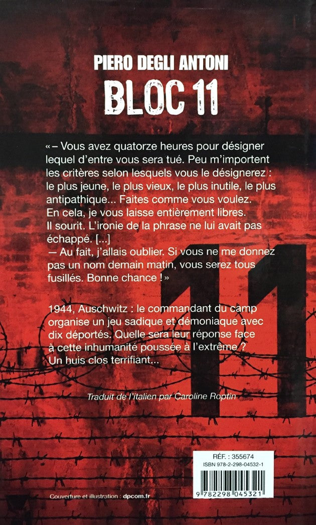 Livre Bloc 11 - Piero Degli Antoni (Livre d'occasion) - ISBN 2298045321