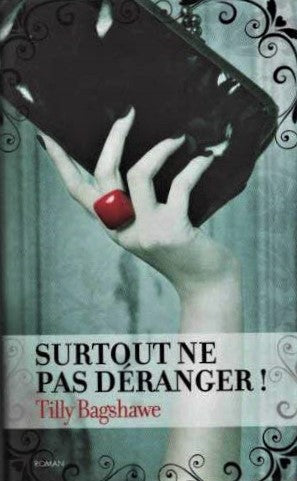 Livre Surtout ne pas déranger ! - Tilly Bagshawe (Livre d'occasion) - ISBN 2298047057