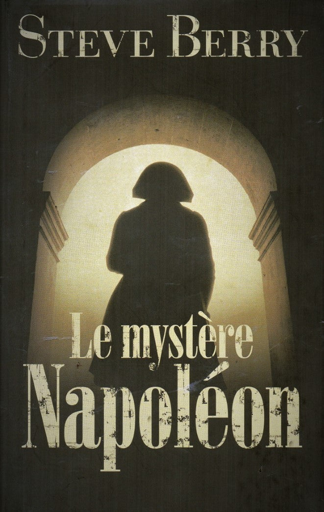 Livre Le mystère de Napoléon (Steve Berry) (Livre d'occasion) - ISBN 229804824X