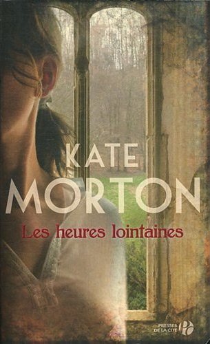 Livre Les heures lointaines - Kate Morton (Livre d'occasion) - ISBN 2298050341