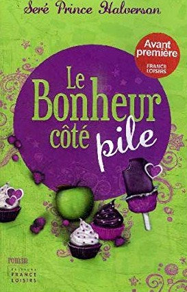 Livre Le bonheur côté pile - Seré Prince Halverson (Livre d'occasion) - ISBN 2298050880