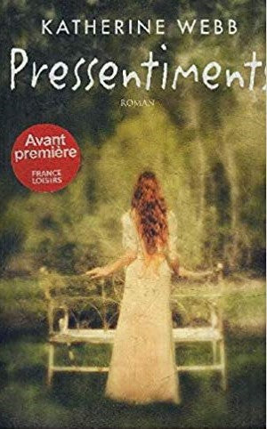 Livre Pressentiments - Katherine Webb (Livre neuf) - ISBN 2298053898