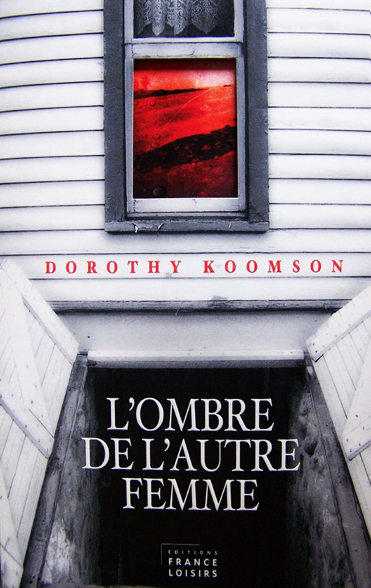 Livre L'ombre de l'autre femme - Dorothy Koomson (Livre d'occasion) - ISBN 2298053901