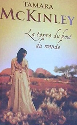Livre La terre du bout du monde - Tamara McKinley (Livre d'occasion) - ISBN 2298059934