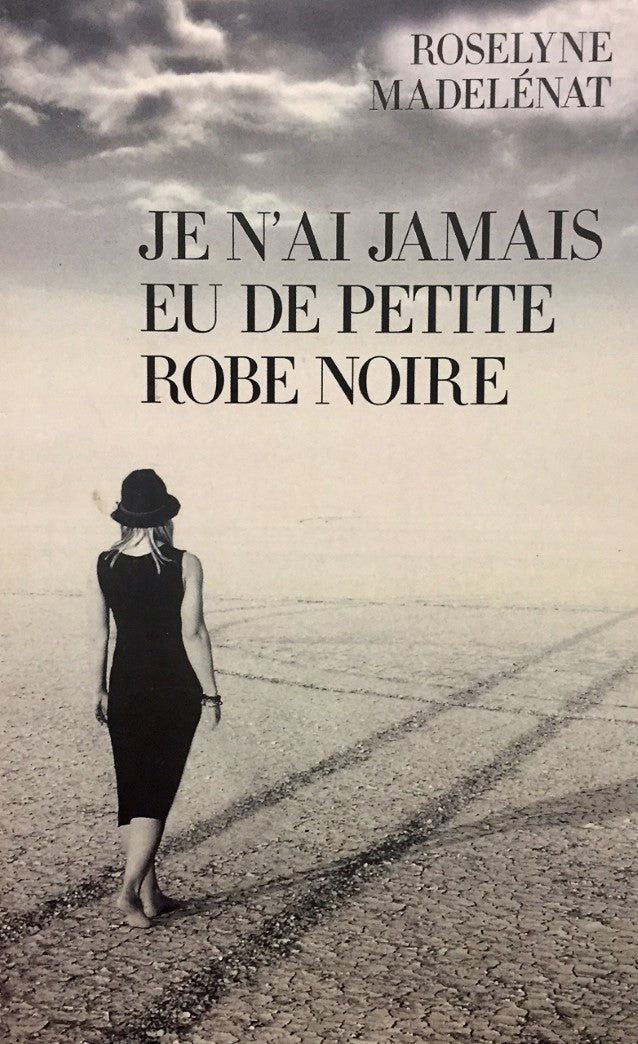 Livre Je n'ai jamais eu de robe noire - Roselyne Madelénat (Livre d'occasion) - ISBN 2298114846