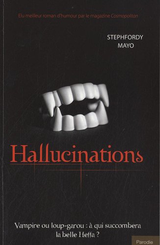 Livre Hallucinations - Stephfordy Mayo (Livre d'occasion) - ISBN 2352883776