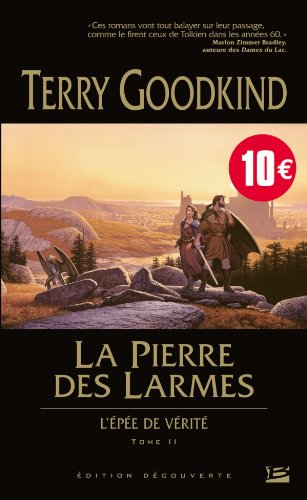 Livre L'épée de vérité # 2 : La pierre des larmes (Terry Goodkind) (Livre d'occasion) - ISBN...