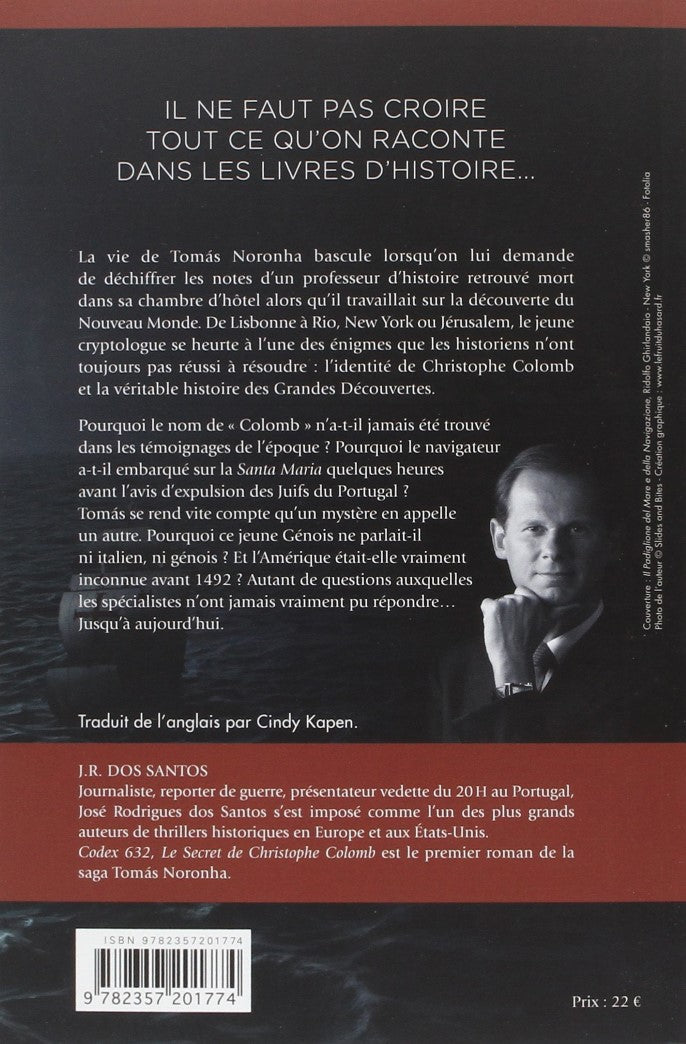 Livre Codex 632: Le secret de Christophe Colomb - José Rodrigues Dos Santos (Livre d'occasion) - ...