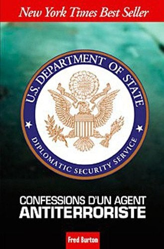 Livre Confessions d'un agent antiterroriste (Fred Burton) (Livre d'occasion) - ISBN 2361640260