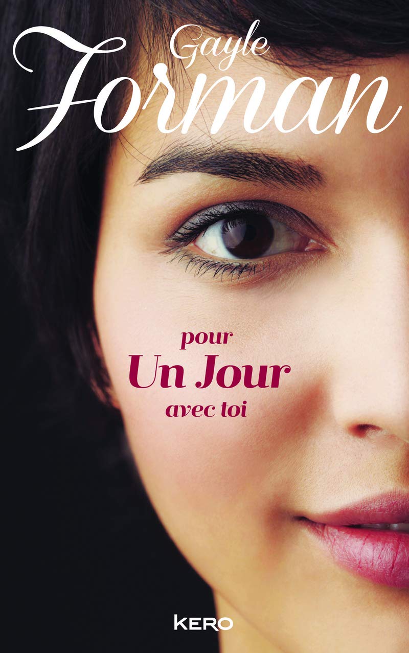 Livre Pour un jour avec toi - Gayle Forman (Livre d'occasion) - ISBN 2366580290