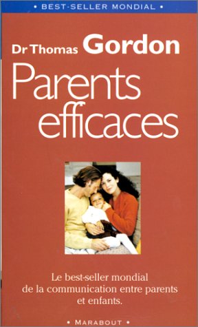 Livre Parents efficaces - Thomas Gordon (Livre d'occasion) - ISBN 2501026705