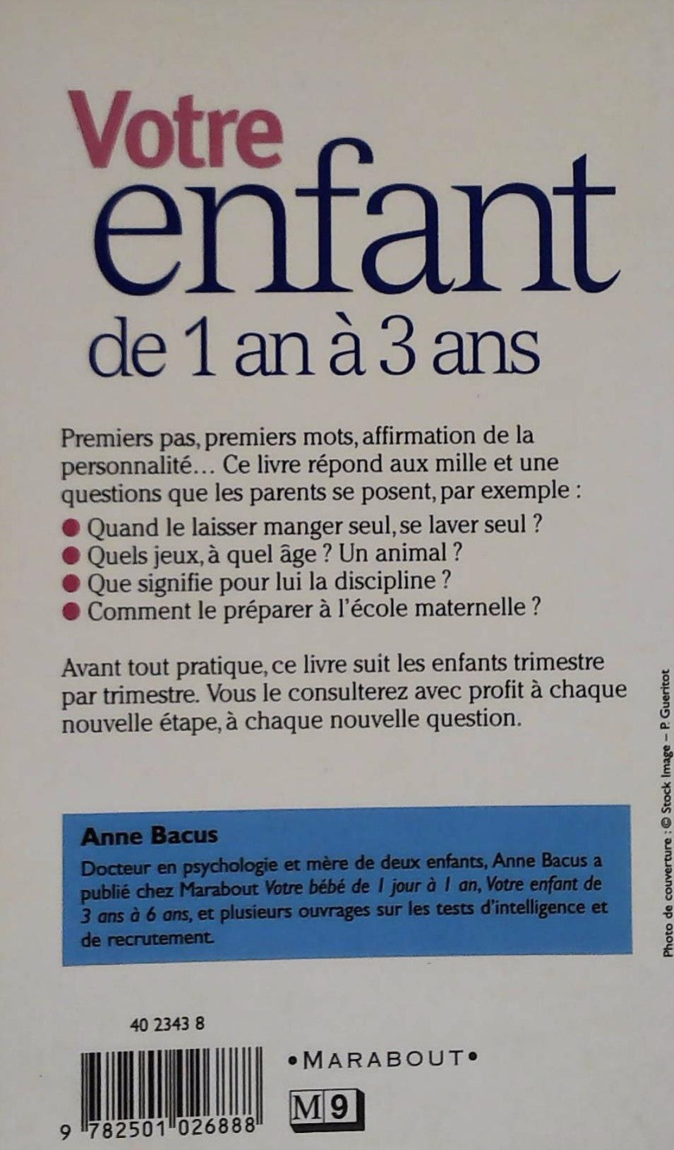 Livre Votre enfant de 1 an à 3 ans - Anne Bacus (Livre d'occasion) - ISBN 2501026888